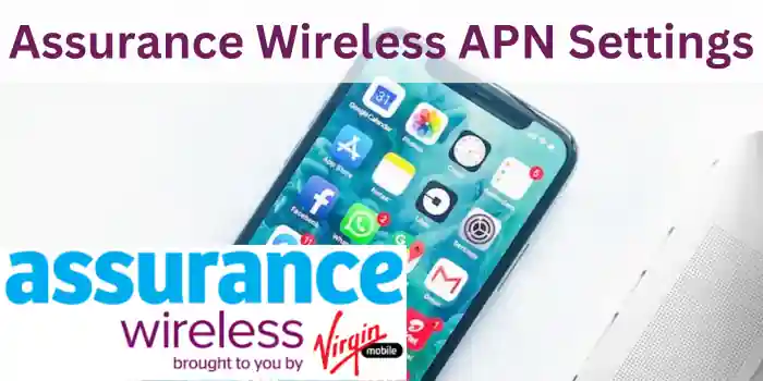 assurance wireless apn settings