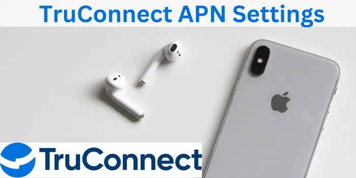 TruConnect APN Settings