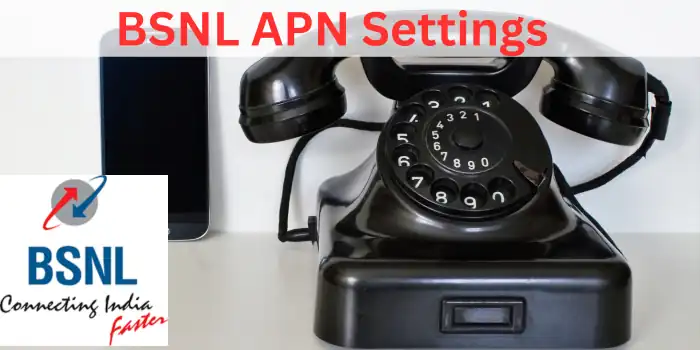 BSNL APN Settings 
