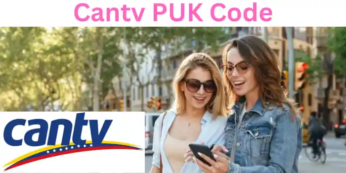 Cantv PUK Code